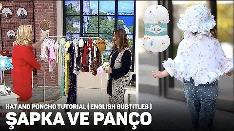 Alize Baby Flower ile Şapka ve Panço Yapımı - Hat and Poncho Tutorial