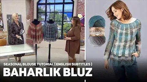 Alize Angora Gold Batik ile Baharlık Bluz - Seasonal Blouse Tutorial